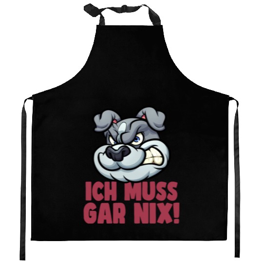 I don't have to relax at all, Great Dane dog lover Kitchen Aprons