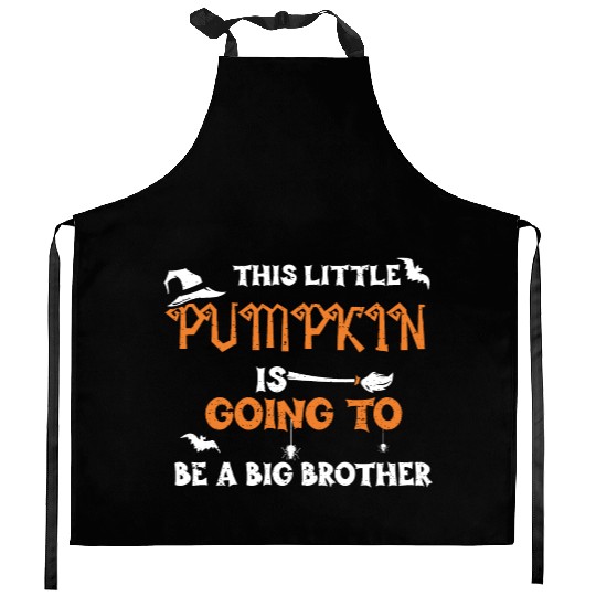 This Little Pumpkin Is Going To... Kitchen Aprons