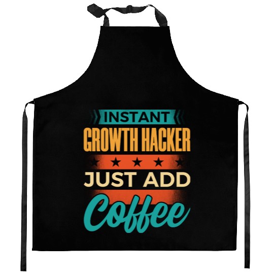 Instant Growth Hacker Just Add Coffee Kitchen Aprons