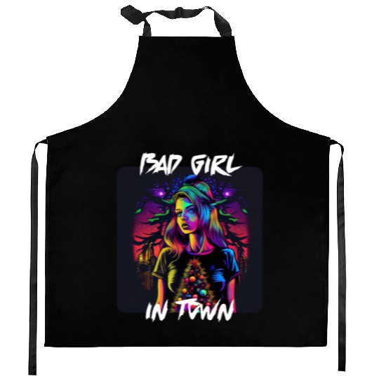 Bad girl in Town 4 Kitchen Aprons