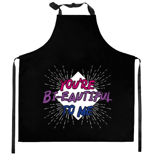 You're Bi-Eautiful To Me Bisexual Pride Kitchen Aprons