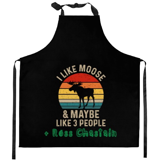 I Like Moose Maybe Like 3 People and Ross Chastain Kitchen Aprons