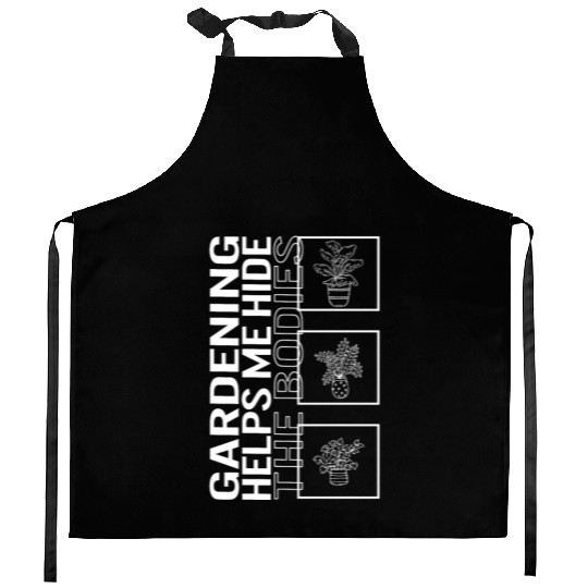 Gardening Helps Me Hide The Bodies, Garden Plant Kitchen Aprons