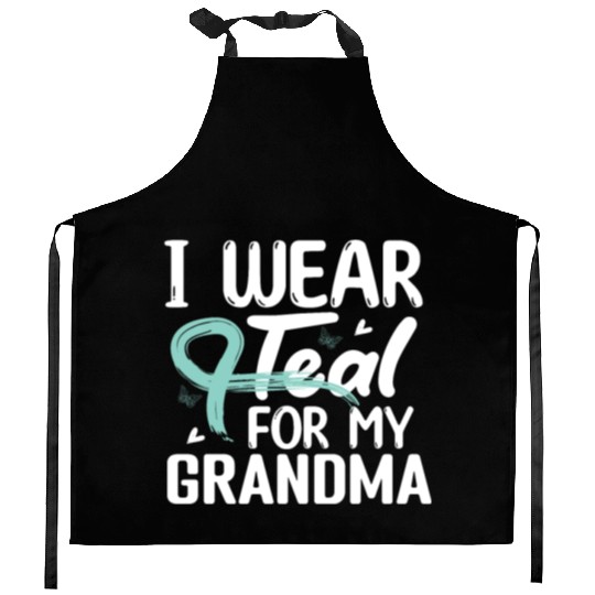 I Wear Teal For My Grandma Cervical Cancer Kitchen Aprons