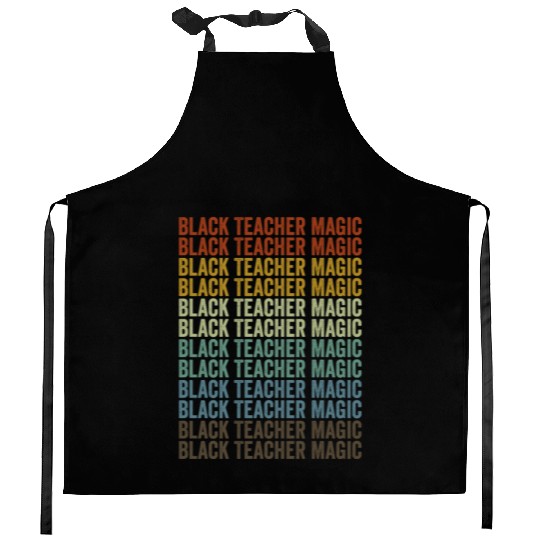 Black Teacher Magic Melanin Brown Skin Kitchen Aprons