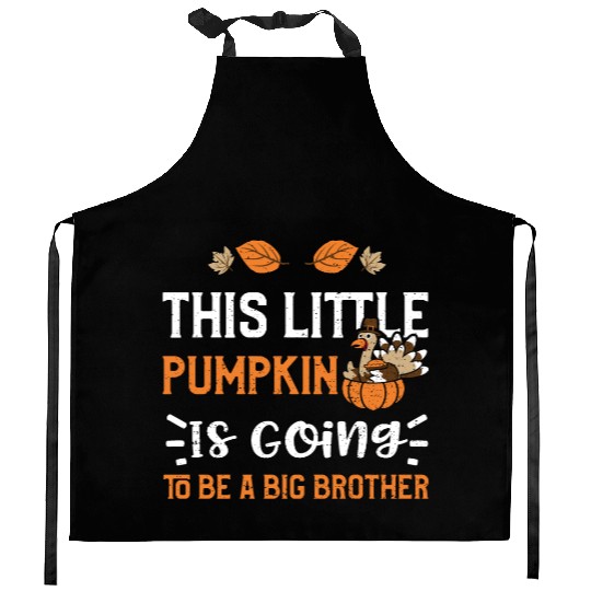 This Little Pumpkin Is Going To... Kitchen Aprons