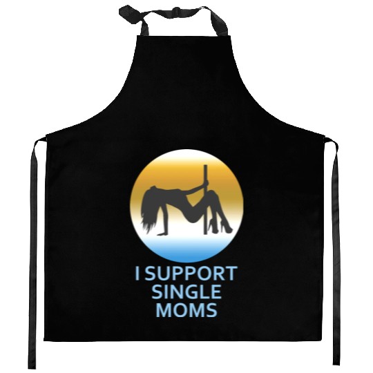 I Support Single Moms Kitchen Aprons