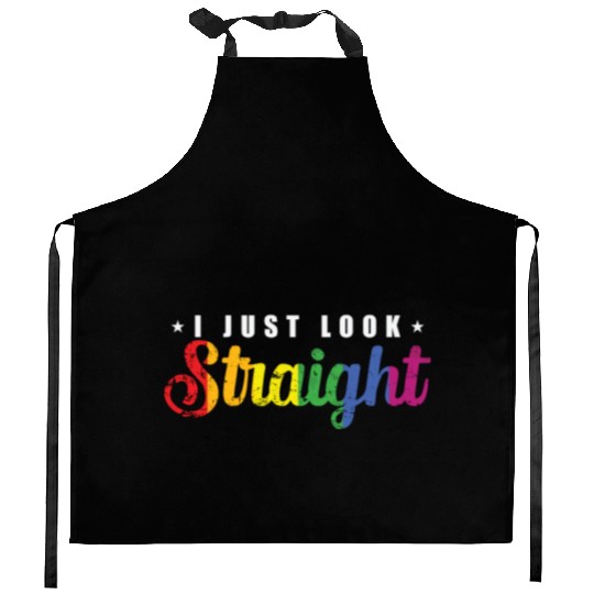 I just look straight LGBT Rainbow Pride Kitchen Aprons