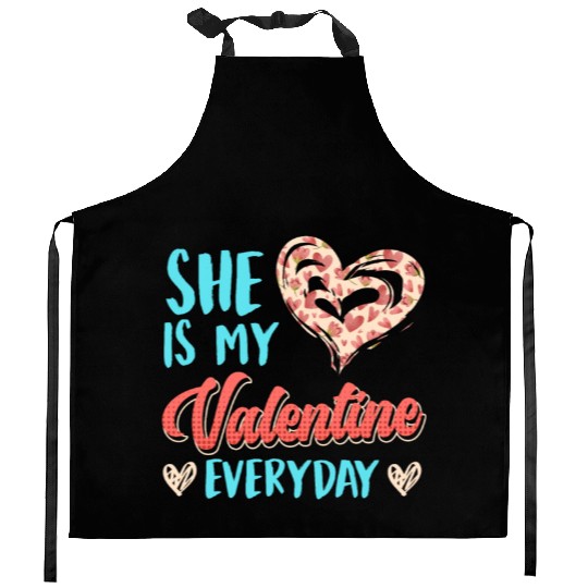 She is my valentine Love Couple Valentine's Day Kitchen Aprons