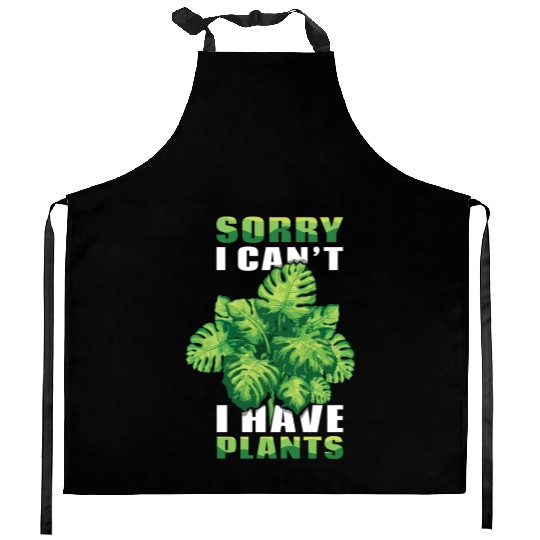Can't Have Plants Farmer Garden Hobby Gardener Kitchen Aprons