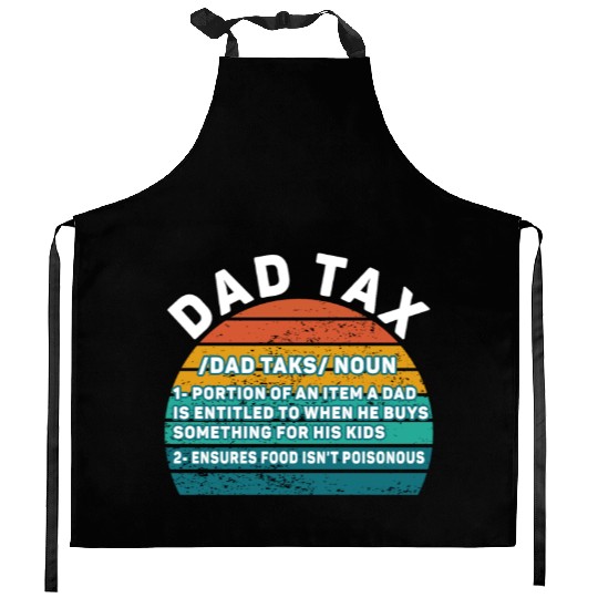 Vintage Dad Tax Definition Men Funny Father's Day Kitchen Aprons