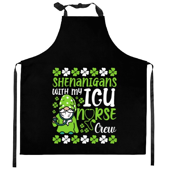 Shenanigans With My ICU Nurse Crew Saint Kitchen Aprons