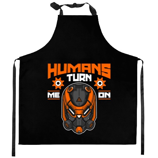 Robotics Humans Turn Me Robots Robotics Engineer Kitchen Aprons