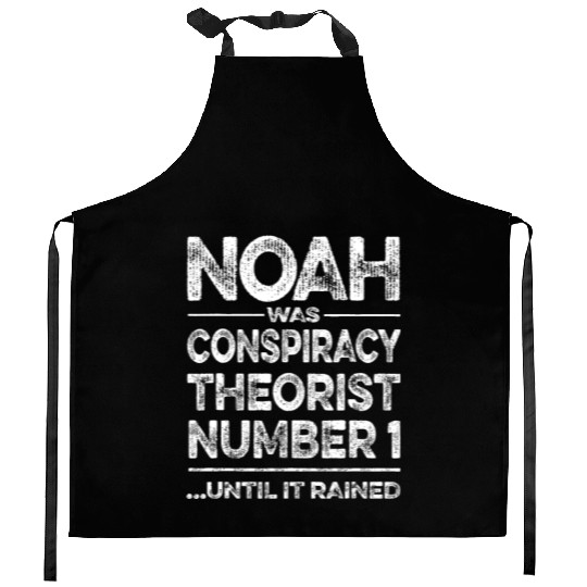 Funny Noah Conspiracy Theory & Realist Meme Libert Kitchen Aprons