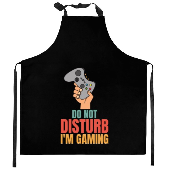 Do Not Disturb Im Gaming Kitchen Aprons - Perfect for Dad