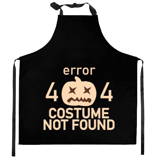 Error 404 Costume Not Found Low Budget Halloween P Kitchen Aprons