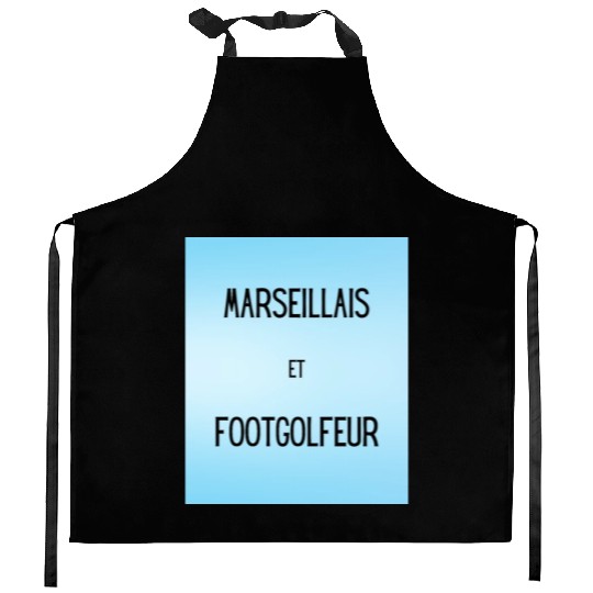 Marseillais et footgolfeur Kitchen Aprons