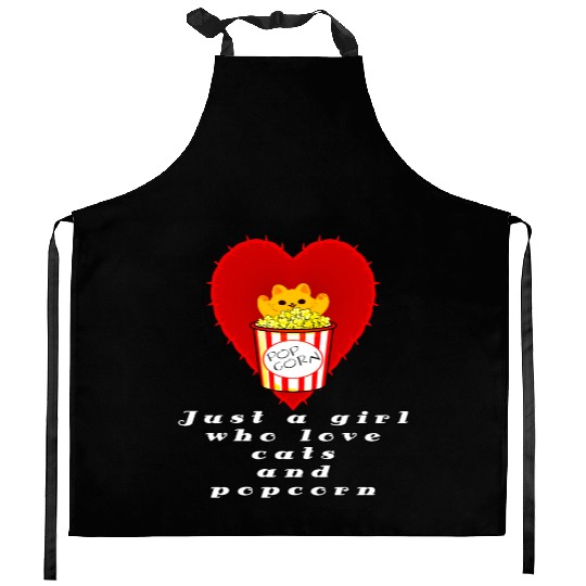 just a girl who love cats and popcorn Kitchen Aprons