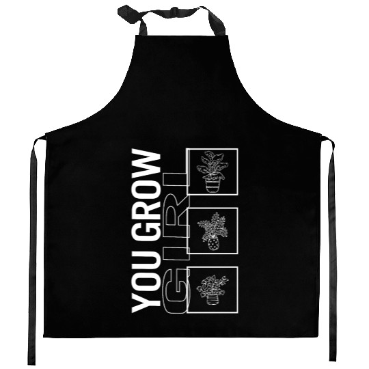 You Grow Girl, Garden Plant Gardening Lover Kitchen Aprons