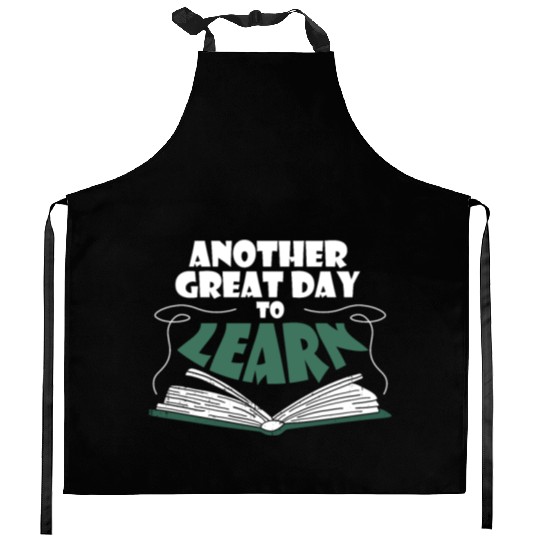Another Great Day To Learn English Teacher Back To Kitchen Aprons