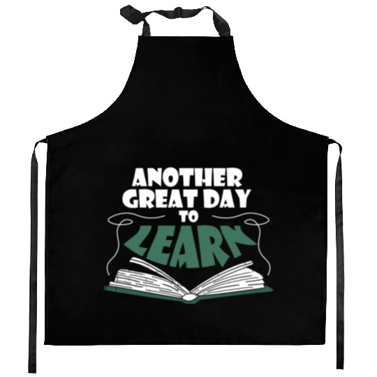 Another Great Day To Learn English Teacher Back To Kitchen Aprons