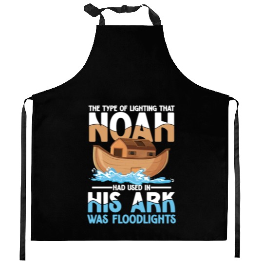 Noah Had Used In His Ark Was Floodlights Kitchen Aprons
