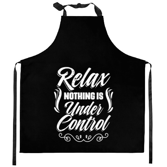 Funny Meditation Yoga Sarcasm Relax Nothing Is Kitchen Aprons