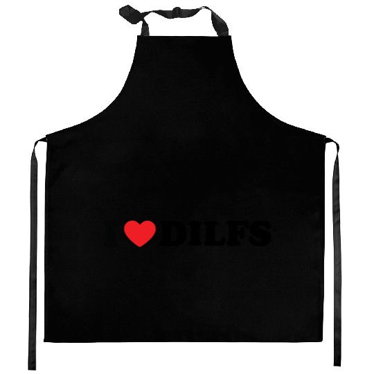 I Love Dilfs I Heart Dilfs Kitchen Aprons