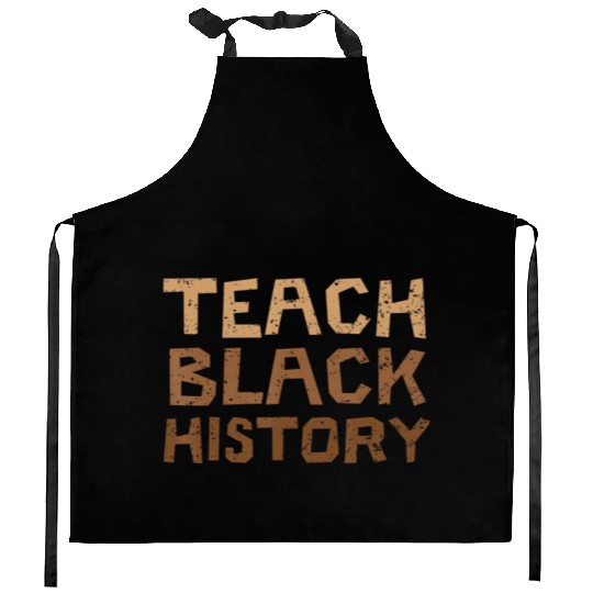 Teach Black History Month Black Pride Teacher Kitchen Aprons