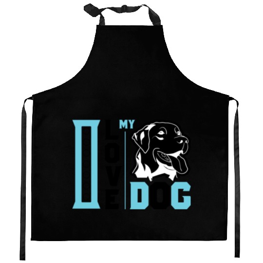 I love my dog Kitchen Aprons