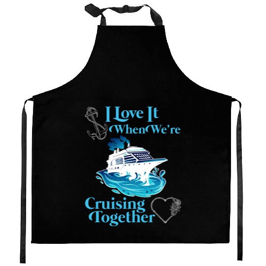 Cruising Together Cruise Vacation Spring Break Kitchen Aprons