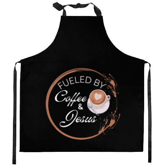 Fueled by coffee and Jesus, Jesus love Kitchen Aprons
