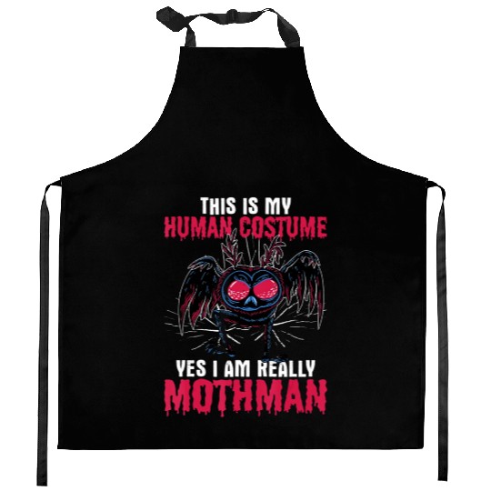 Mothman This Is My Human Costume Yes I Am Really M Kitchen Aprons