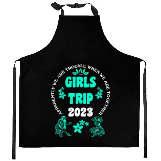 Girls Trip 2023 girls vacation girls spring break Kitchen Aprons