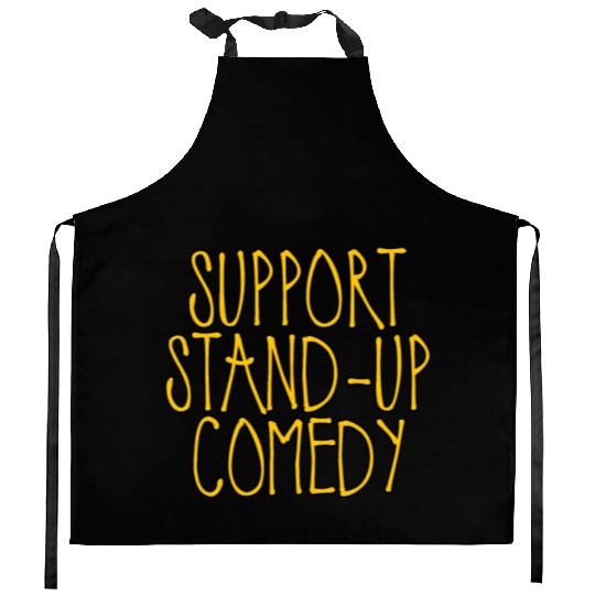 Support Stand Up Comedy 2 Kitchen Aprons