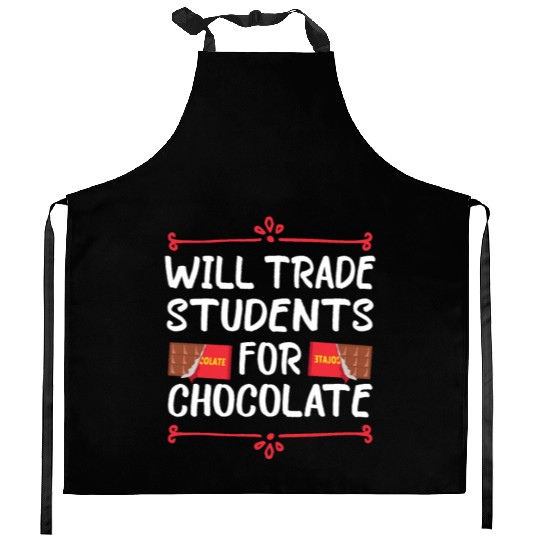 will trade students for chocolate. Kitchen Aprons