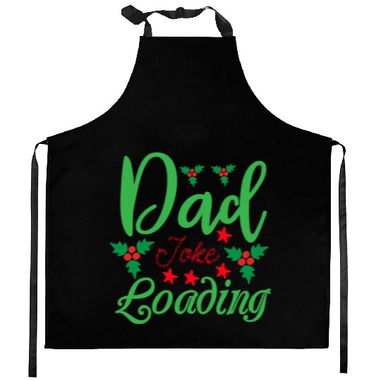 Dad Joke Loading Kitchen Aprons