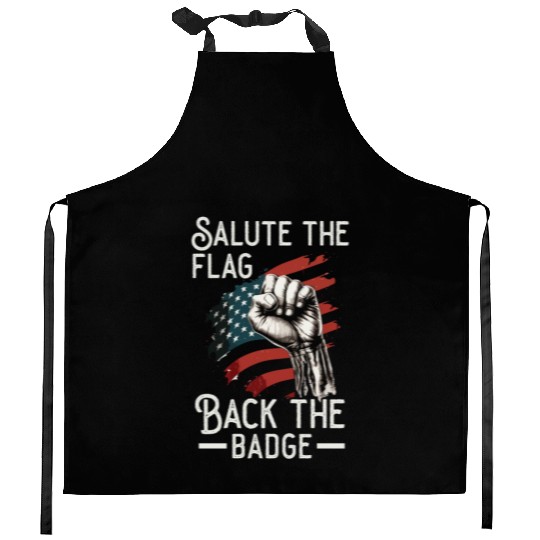 Salute The Flag Back The Badge Cop Law Enforcement Kitchen Aprons