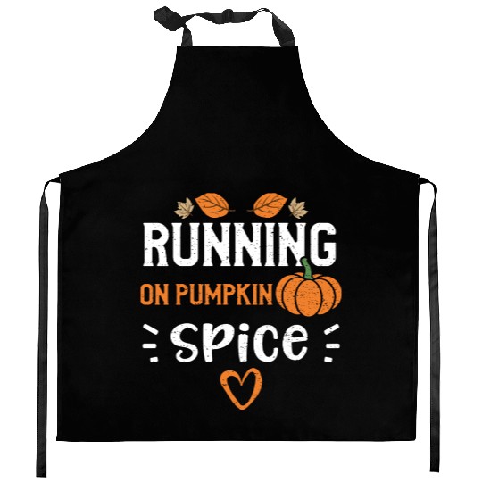 Running on Pumpkin Spice - Pumpkin Kitchen Aprons