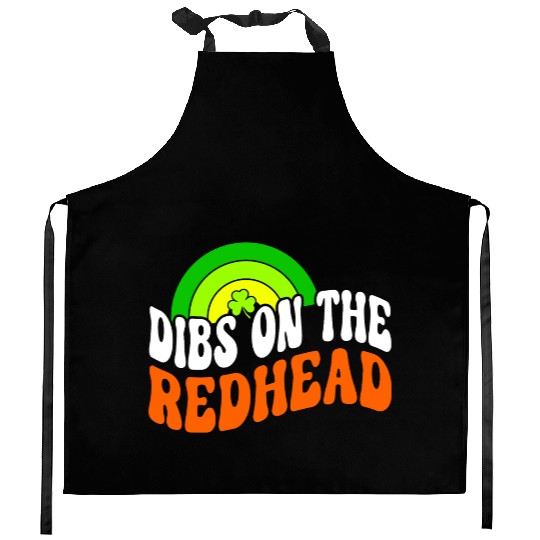 Dibs On The Redhead Funny St Patricks Day Kitchen Aprons