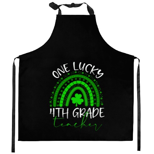 One Lucky 4th Grade Teacher St. Patrick's Day 2022 Kitchen Aprons