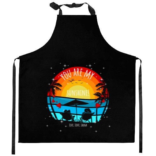 You are my Sunshine Sunset Palms Kitchen Aprons