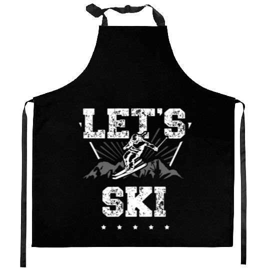 Let's Ski Snow Skiing Ice Ski Winter Sport Skier Kitchen Aprons