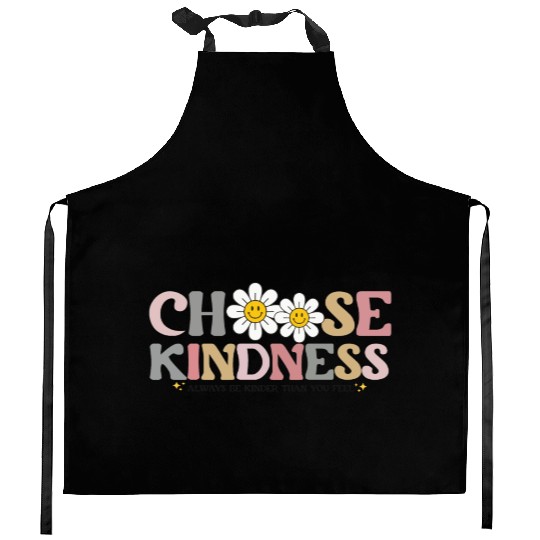 Choose Kindness Always Be Kinder Than You Feel Kitchen Aprons