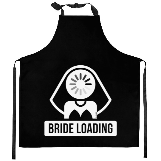 Bride Loading (Hen Night / Bachelorette Party / W) Kitchen Aprons