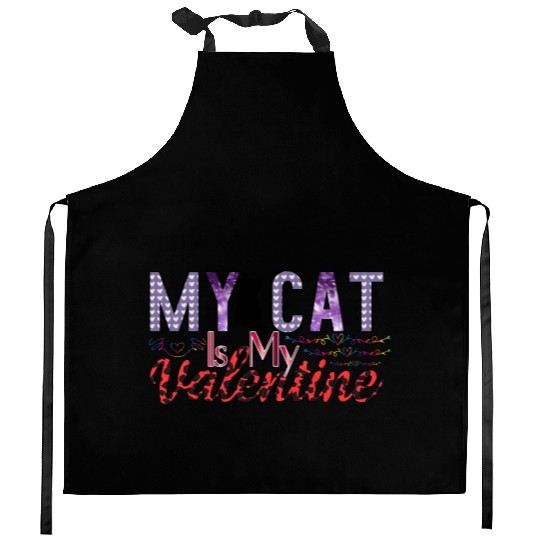 My Cat Is My Valentine Sublimation Kitchen Aprons