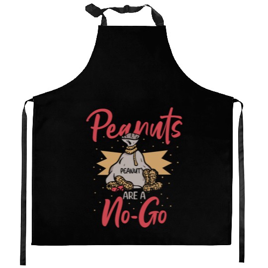 Peanuts Are A No-Go Peanut Allergic Kitchen Aprons