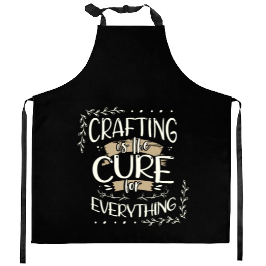 Crafter Gift Cats are the Cure for Everything Kitchen Aprons
