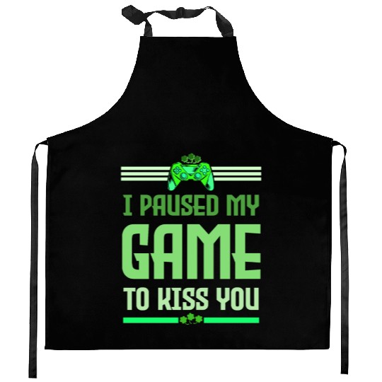 I Paused My Game To Kiss You Irish Retro Gamer Kitchen Aprons