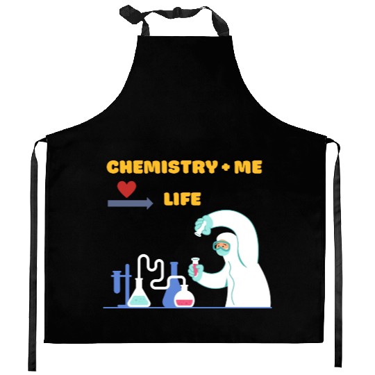 Chemistry and Me equal Life Kitchen Aprons